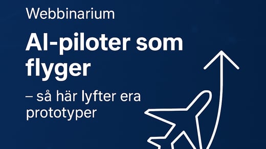 Se webbinariet i efterhand: AI-piloter som flyger - så här lyfter era prototyper 