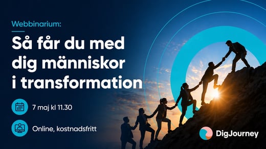 Se webbinariet i efterhand: Så får du med dig människor i transformation